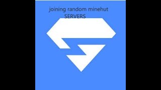 joining random minehut servers cuz im bored