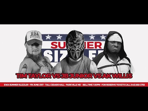 JB Junior vs AK Willis vs Tim Taylor
