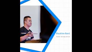 The Member of the Blackline Band