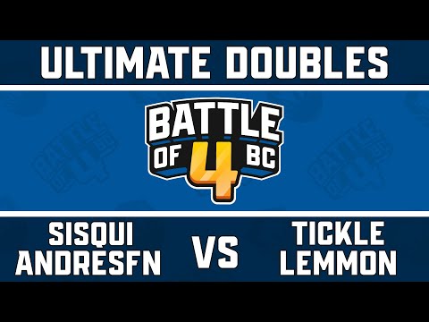 sisqui / AndresFn vs. Tickle / Galint | Lemmon - Ultimate Doubles Top 16 - Battle of BC 4