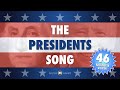 The Presidents Song #46 - Sing the names of every United States President! Celebrate Presidents Day!