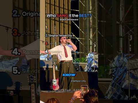 Who SANG IT the BEST? (Temper City - Self Aware edition)