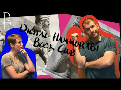 Digital Hammurabi Book Club - The Poor Man of Nippur and Atrahasis (Mesopotamian Flood Story).