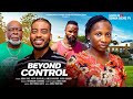 BEYOND CONTROL SONIA UCHE JAMES GARDINER KOFI ADJORLOLO OGBU JOHNSON NIGERIAN MOVIE