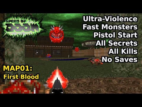 Speed of Doom - MAP01: First Blood (Fast Ultra-Violence 100%)