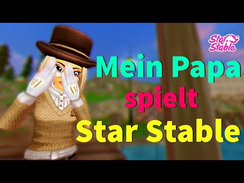 My DAD plays STARSTABLE😂💩100% laughing fit - [SSO] I Leoni Macforce