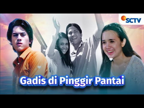 FTV SCTV FULL Gadis di Pinggir Pantai | Michelle Ziudith dan Rizky Nazar
