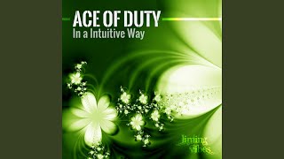 Ace Of Duty - In An Intuitive Way video