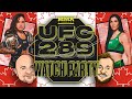 UFC 289: Nunes vs. Aldana LIVE Stream | Main Card Watch Party | MMA Fighting