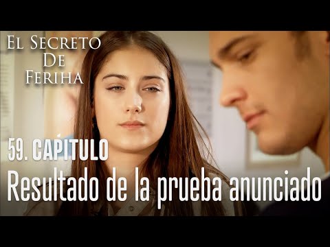 Resultado de la prueba anunciado - El Secreto De Feriha Capítulo 59 En Español