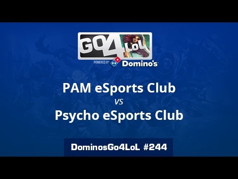 PAM eSports Club vs. Psycho eSports Club - Final - Domino's Go4LoL #244