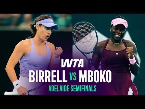 Kimberly Birrell vs. Victoria Mboko | 2026 Adelaide Semifinal | WTA Match Highlights