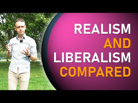12: Realism and Liberalism: A comparison