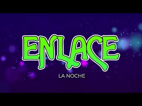 Esta Noche - Grupo Enlace