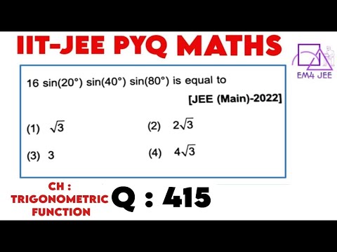 Find 16sin(20°) sin(40°) sin(80°) is equal to @EasyMath4Jeee #iitmaths #iitjee
