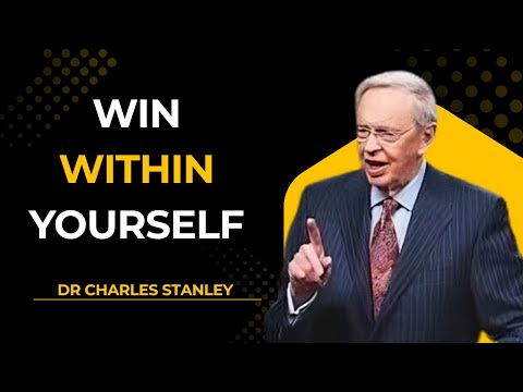The Battle For Self-control – Dr. Charles Stanley