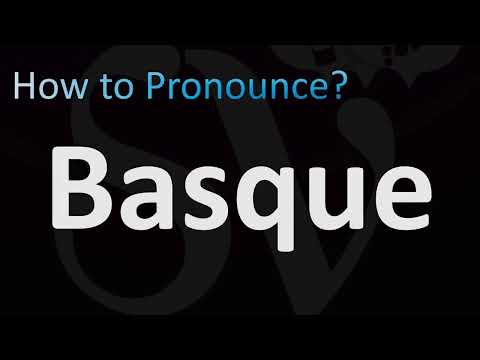 How to Pronounce Basque