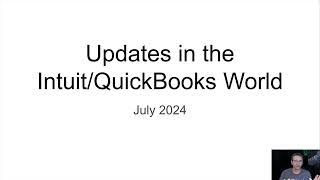 Intuit/QuickBooks Updates (July 2024)