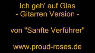 Rosenstolz - Ich geh auf Glas - Gitarren Version - 1992