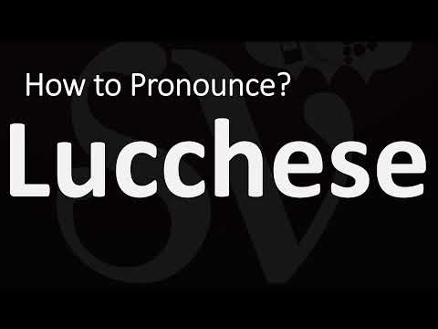 How to Pronounce Lucchese? (CORRECTLY)