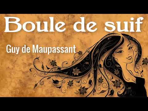 Livre Audio | Boule de Suif ( Guy de Maupassant ) | French