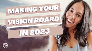 How to Make A Vision Board in 2023 (Backed by Science)