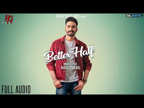 Poster better half lyrics – hardeep grewal