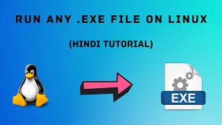 Run .exe files in Linux (Hindi)