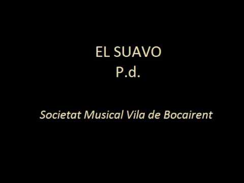 El Suavo - Societat Musical Vila de Bocairent