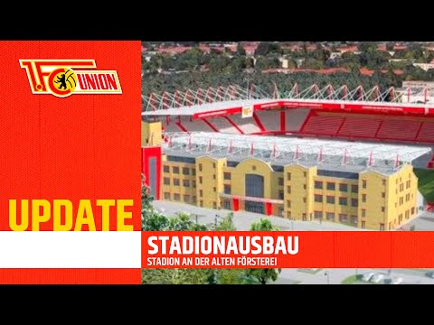37.000 Plätze: Ein Blick in die Zukunft - Stadion An der Alten Försterei | 1.FC Union Berlin