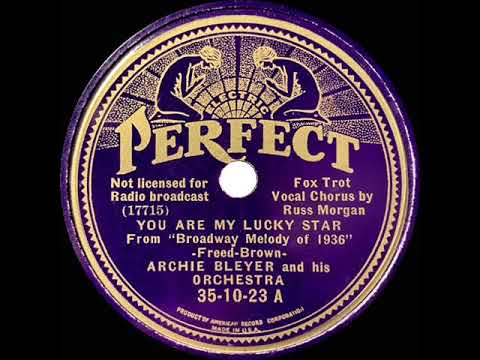 1935 Archie Bleyer - You Are My Lucky Star (Russ Morgan, vocal)