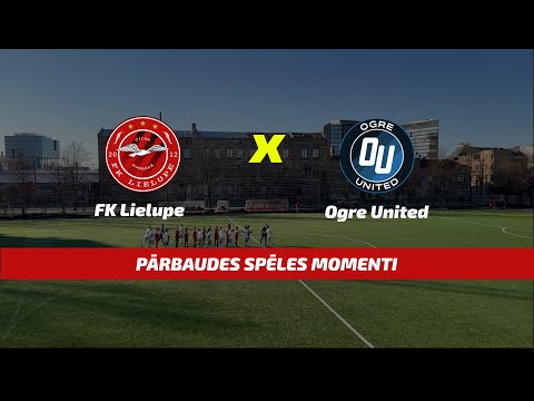 FK Lielupe - Ogre United | Pārbaudes spēles momenti