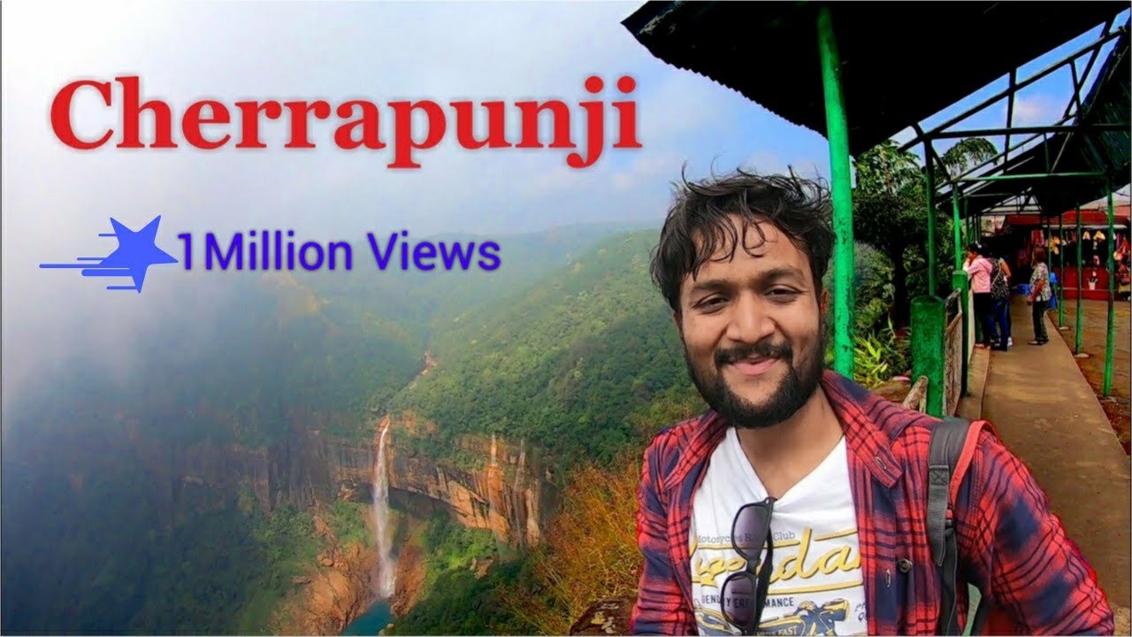 Cherrapunji Tourist Places |Cherrapunji Tour Budget | Cherrapunji Tour Plan | Meghalaya