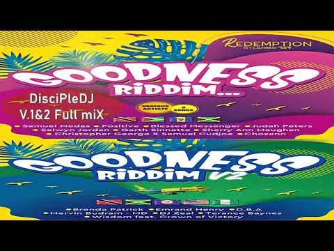 GOODNESS Riddim DiscipleDJ V.1&2 mix 2022 | Gospel Soca Praise | Afro | African influenced