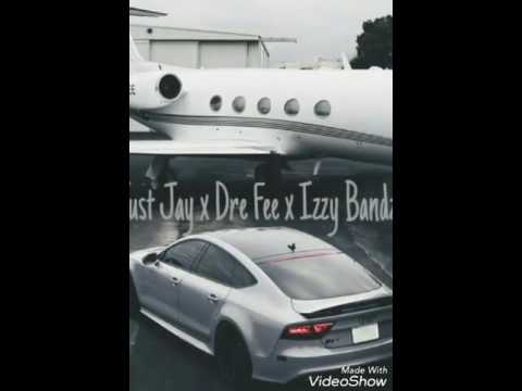 Just Jay -Movie f/ Dre Fee & izzy Bandz