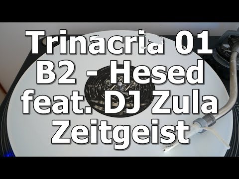 Trinacria 01 - B2 - Hesed feat. DJ Zula - First