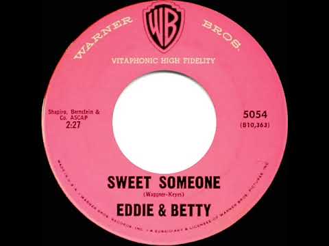 Sweet Someone by Eddie and Betty