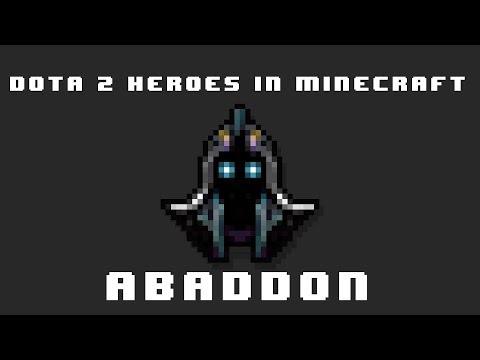 Dota 2 Heroes in Minecraft: Abaddon (Vanilla Minecraft)