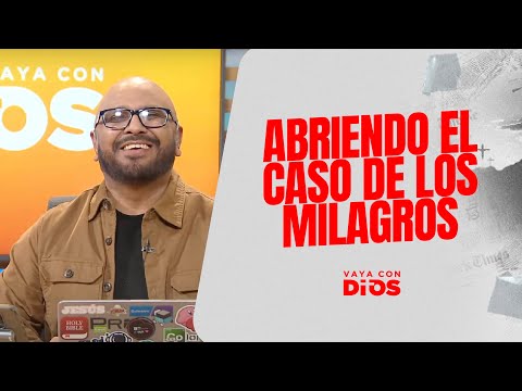 Abriendo el caso de los milagros. - VCD Ep 1532