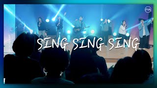 F.I.A LIVE WORSHIP - SING SING SING (FIA.ver)