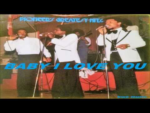 The Pioneers  - BABY I LOVE YOU (REGGAE MUSIC - JAMAICA)