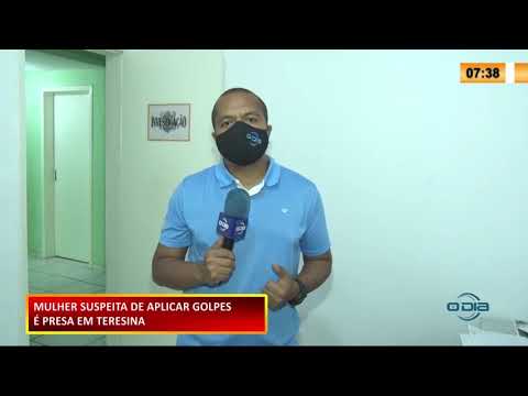 Suspeita de aplicar golpes via internet é presa em Teresina 15 10 2020