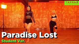 GAIN(가인) - Paradise Lost / Choreo by SURIN X SSOJU Student ver.