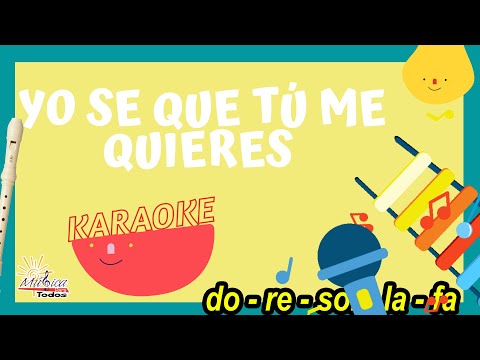 11 Yo se que tu me quieres 🦊 (FLAUTA DULCE Tutorial con notas) 👦 Versión KIDS 👩