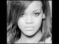 Rihanna - unfaithful remix 