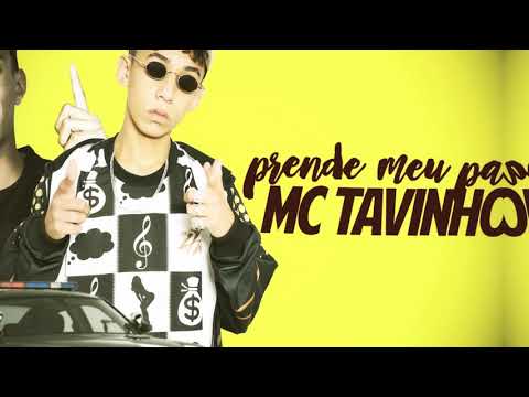 MC Tavinho Part MC 7Belo - Prende Meu Pau (Lançamento 2019)