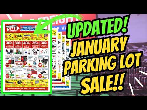 UPDATED Harbor Freight JANUARY Parking Lot Sale! 1 NEW PAGE!!