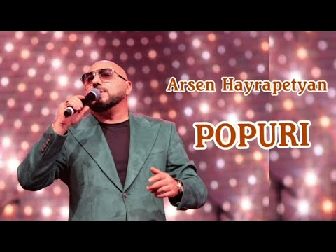 Arsen Hayrapetyan - Popuri