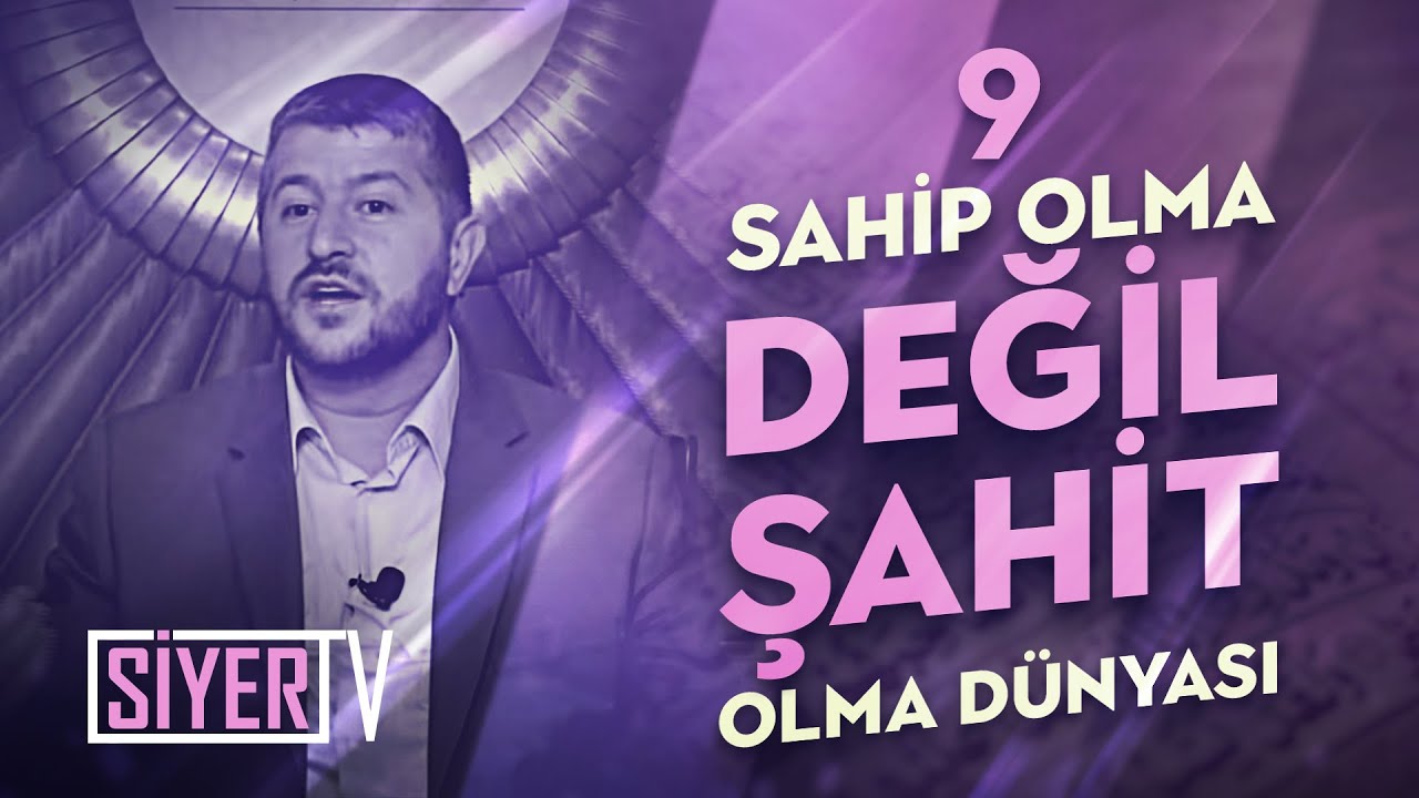 9. Sahip Olma Değil Şahit Olma Dünyası episode artwork