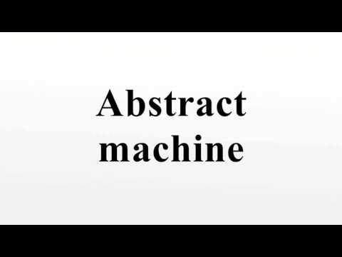 Abstract machine